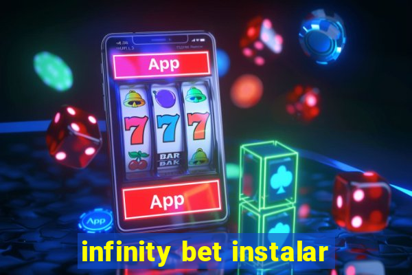 infinity bet instalar